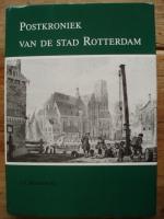Postkroniek van de stad Rotterdam