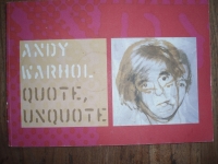 Andy Warhol - Quote, unquote