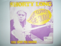 Shorty Long - Here comes the judge