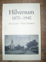 Hilversum 1870-1940