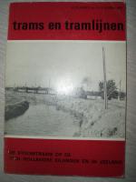 Trams en tramlijnen: de stoomtrams op de Z.H.eilanden en in Zeeland