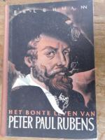 Het bonte leven van Peter Paul Rubens