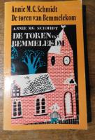 Annie M.G. Schmidt: De lapjeskat/De toren van Bemmelekom