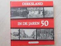 Dirksland in de jare 50