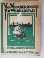 Van visschersdorp tot wereldstad