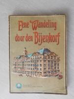 Eene wandeling door den Bijenkorf