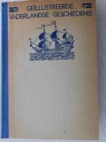 Ge&iuml;llustreerde vaderlandse geschiedenis