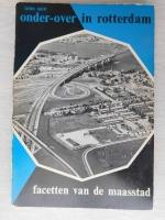 Onder-over in Rotterdam